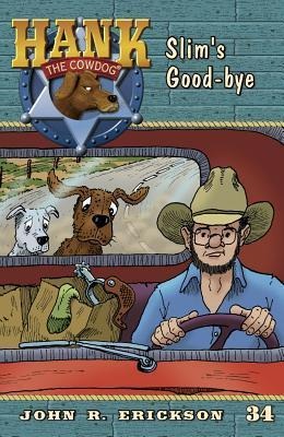 Slim's Good-Bye - John R. Erickson