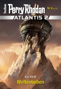 Cover-Bild zum Titel 'Atlantis 2 / 6: Weltenbeben' von 'Kai Hirdt'