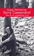 Cover-Bild zum Titel 'Sorry Cassandra! Warum wir unbelehrbar sind' von 'Jürgen Wertheimer'