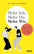 Cover-Bild zum Titel 'Mehr Ich. Mehr Du. Mehr Wir.' von 'Janina Bühler'
