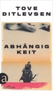 Cover-Bild zum Titel 'Abhängigkeit' von 'Tove Ditlevsen'
