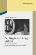 Cover-Bild zum Titel 'Der Weg in den Krieg 1938/39' von 'Angela Hermann'