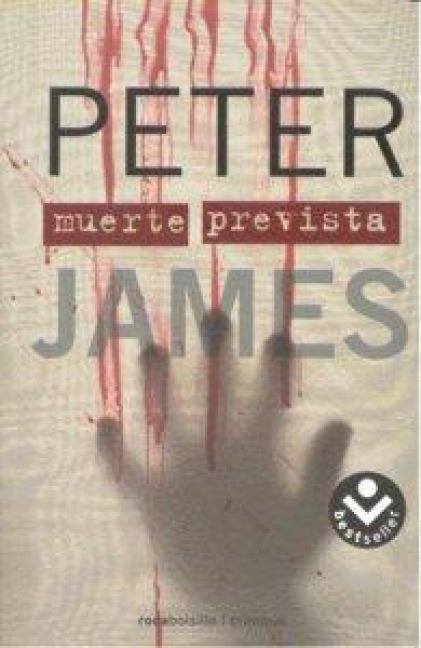 Muerte Prevista - Peter James