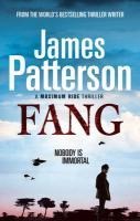 Fang: A Maximum Ride Novel - James Patterson