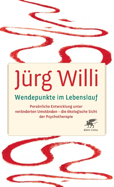 Wendepunkte im Lebenslauf - Jürg Willi