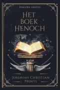 Cover-Bild zum Titel 'Het boek Henoch' von 'Jeremiah Christian Prints'