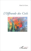 Cover-Bild zum Titel 'L'Offrande des ciels' von 'Henri Le Guen-Kâpras'