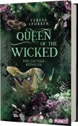 Cover-Bild zum Titel 'Queen of the Wicked 1: Die giftige Königin' von 'Teresa Sporrer'