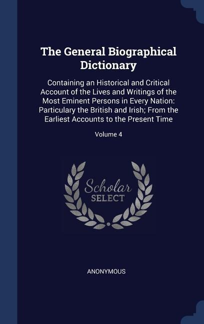 The General Biographical Dictionary - Anonymous