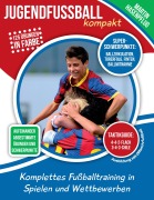 Jugendfußball kompakt - Martin Hasenpflug