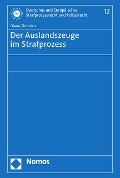 Cover-Bild zum Titel 'Der Auslandszeuge im Strafprozess' von 'Diana Thörnich'