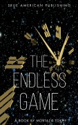 Cover-Bild zum Titel 'The Endless Game' von 'Mortaza Tokhy'