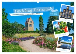 Blickfang Darmstadt! (Wandkalender 2025 DIN A2 quer), CALVENDO Monatskalender - Claudia Schmidt