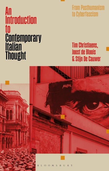 An Introduction to Contemporary Italian Thought - Tim Christiaens, Joost de Bloois, Stijn De Cauwer