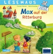 LESEMAUS 17: Max auf der Ritterburg - Christian Tielmann