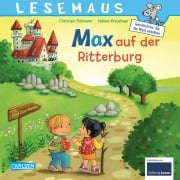 Cover-Bild zum Titel 'LESEMAUS 17: Max auf der Ritterburg' von 'Christian Tielmann'