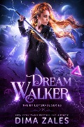 Cover-Bild zum Titel 'Dream Walker (Bailey Spade Series, #1)' von 'Dima Zales, Anna Zaires'