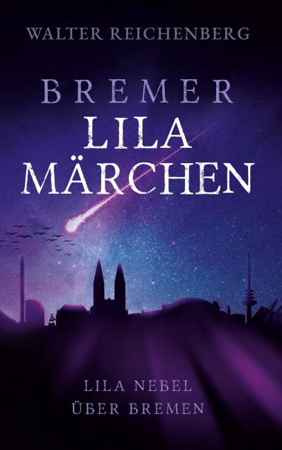 Bremer lila Märchen - Walter Reichenberg