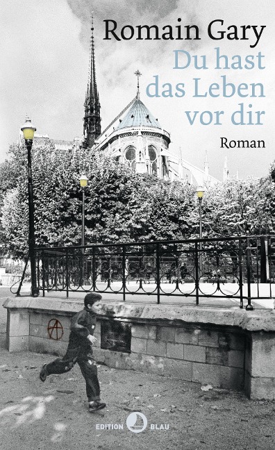Du hast das Leben vor dir - Romain Gary, Émile Ajar
