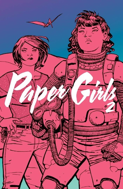 Paper Girls Vol. 2 - Brian K. Vaughan