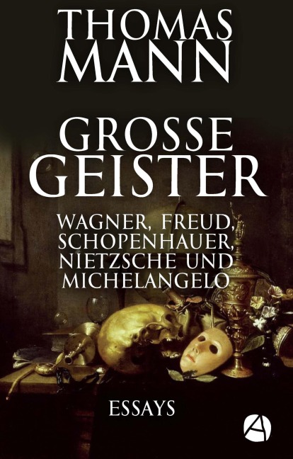 Grosse Geister - Thomas Mann