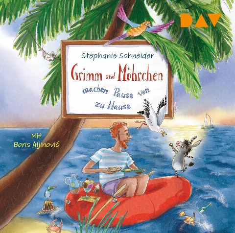 Grimm und Möhrchen machen Pause von zu Hause (Teil 3) - Stephanie Schneider