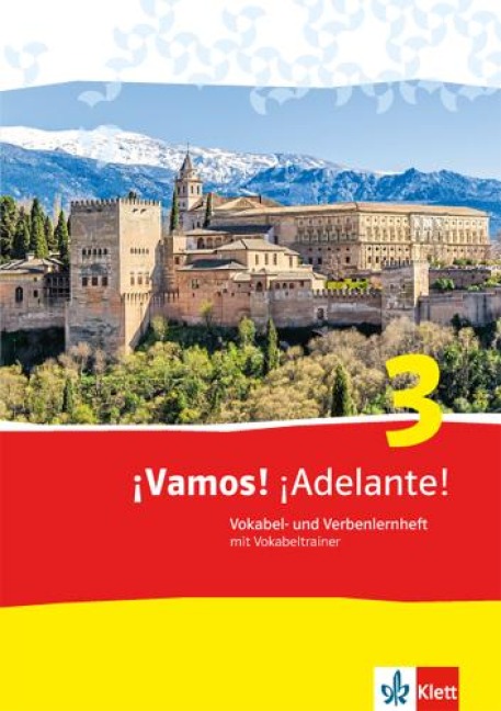 ¡Vamos! ¡Adelante! 3. Vokabel- und Verbenlernheft mit Vokabeltrainer - 