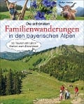 Cover-Bild zum Titel 'Die schönsten Familienwanderungen in den bayerischen Alpen' von 'Stefan Herbke'