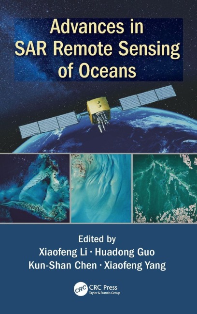 Advances in SAR Remote Sensing of Oceans - 