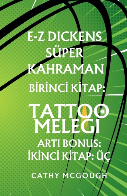 E-Z DICKENS SÜPER KAHRAMAN BIRINCI 1 IKINCI 2 TURKISH EDITION - Cathy McGough