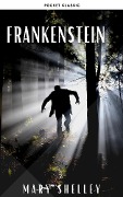 Cover-Bild zum Titel 'Frankenstein' von 'Mary Shelley, Pocket Classic'