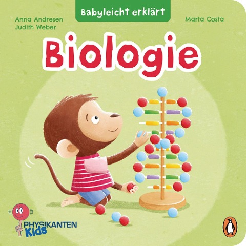 Babyleicht erklärt: Biologie - Judith Weber, Anna Nora Andresen
