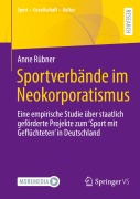 Cover-Bild zum Titel 'Sportverbände im Neokorporatismus' von 'Anne Rübner'