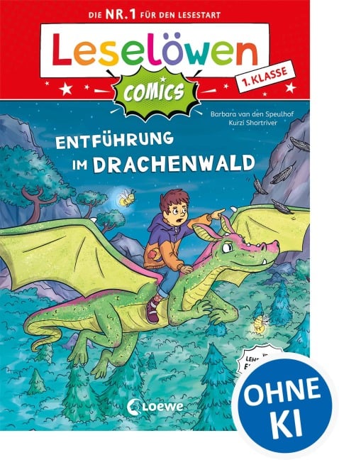 Leselöwen Comics 1. Klasse - Entführung im Drachenwald - Barbara van den Speulhof