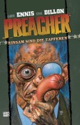 Cover-Bild zum Titel 'Preacher 07 - Einsam sind die Tapferen' von 'Garth Ennis'
