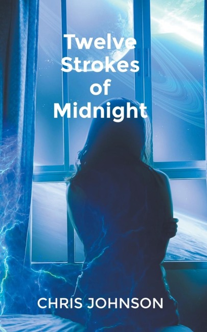 Twelve Strokes of Midnight - Chris Johnson
