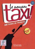 Le nouveau taxi ! 01. Livre de l'élève + DVD-ROM - Robert Menand