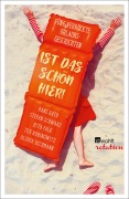 Cover-Bild zum Titel 'Ist das schön hier!' von 'Rita Falk, Hans Rath, Tex Rubinowitz, Stefan Schwarz, Oliver Uschmann'