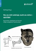 Cover-Bild zum Titel 'Was uns nicht umbringt, macht uns stärker - Gestört' von ''