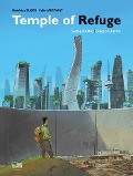 Temple of Refuge - Felix Mertikat, Sartep Namiq, Bruce Sterling