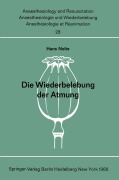 Cover-Bild zum Titel 'Die Wiederbelebung der Atmung' von 'H. Nolte'