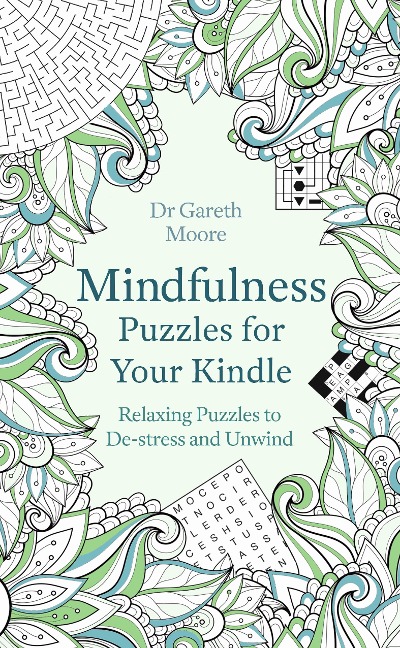Mindfulness Puzzles for Your Kindle - Gareth Moore