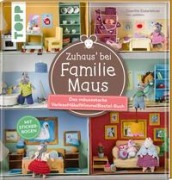 Cover-Bild zum Titel 'Zuhaus bei Familie Maus' von 'Doerthe Eisterlehner'