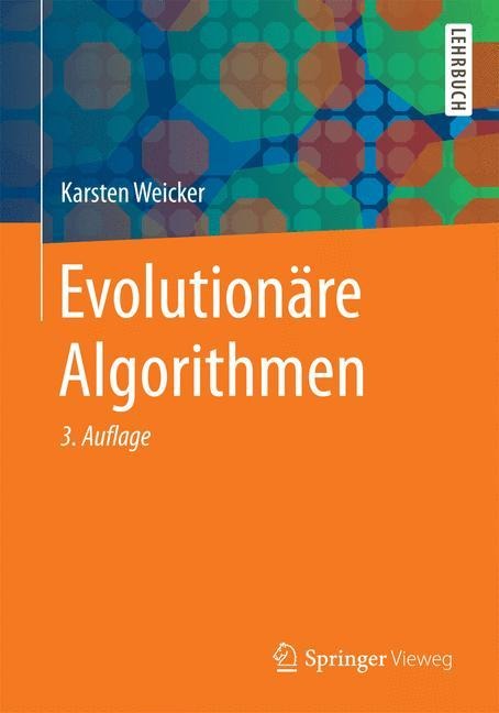 Evolutionäre Algorithmen - Karsten Weicker