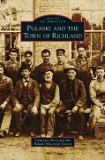 Cover-Bild zum Titel 'Pulaski and the Town of Richland' von 'Lawrence Petry, The Pulaski Historical Society'