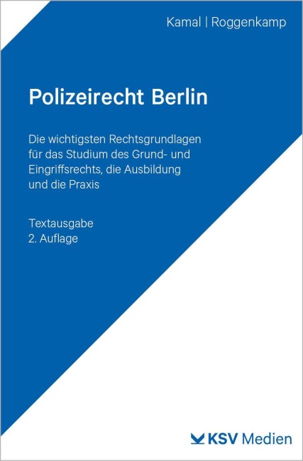 Polizeirecht Berlin - Alan Kamal, Jan D Roggenkamp
