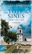 Cover-Bild zum Titel 'Der Tote von Sines' von 'Claudia Santana'