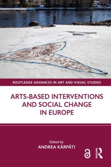 Arts-Based Interventions and Social Change in Europe - 