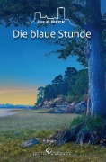 Cover-Bild zum Titel 'Die blaue Stunde' von 'Jule Heck'