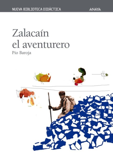 Zalacaín el aventurero - Pío Baroja